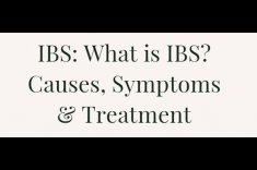 IBS: What is IBS? Causes, Symptoms & Treatment
